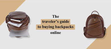 Travelers Guide: Why You Should Buy Backpacks Online?