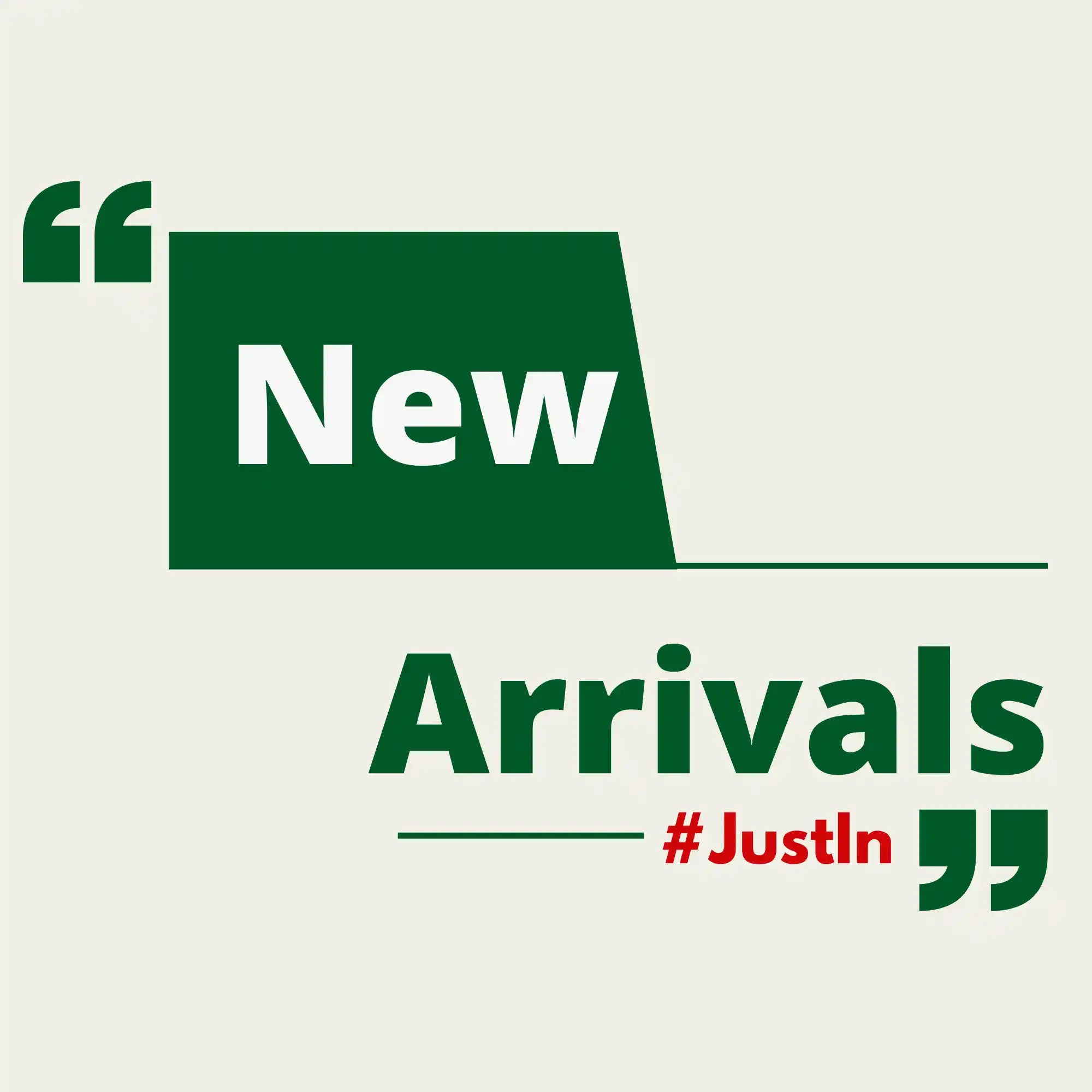 New Arrivals